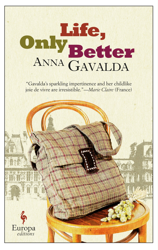 Паперова книга «Life, Only Better», автор Анна Гавальда - фото №1