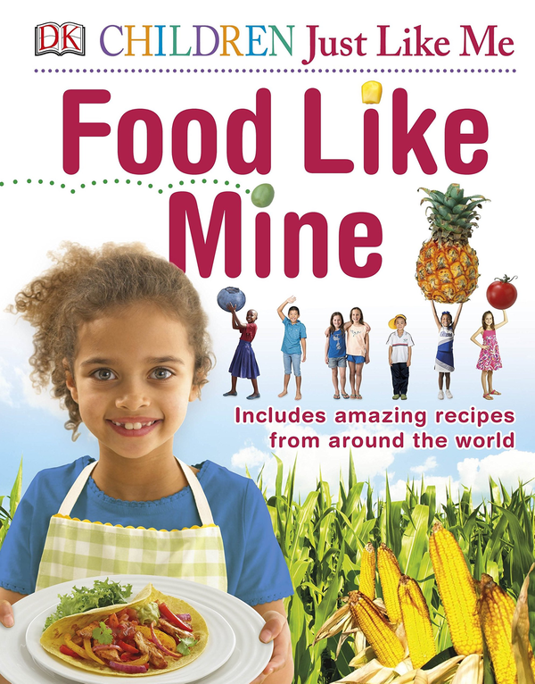 Паперова книга «Food Like Mine. Includes Amazing Recipes from Around the World » - фото №1