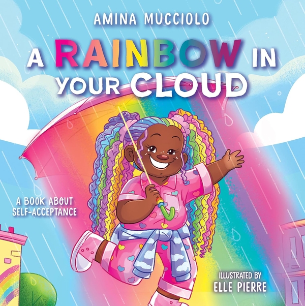Бумажная книга «Rainbow in Your Cloud», автор Амина Муччиоло - фото №1