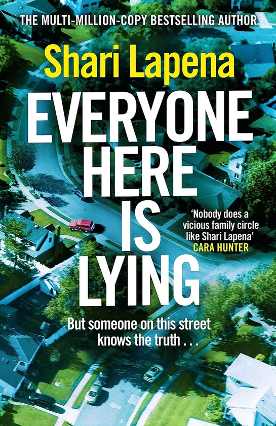 Бумажная книга «Everyone Here is Lying», автор Шари Лапена - фото №1