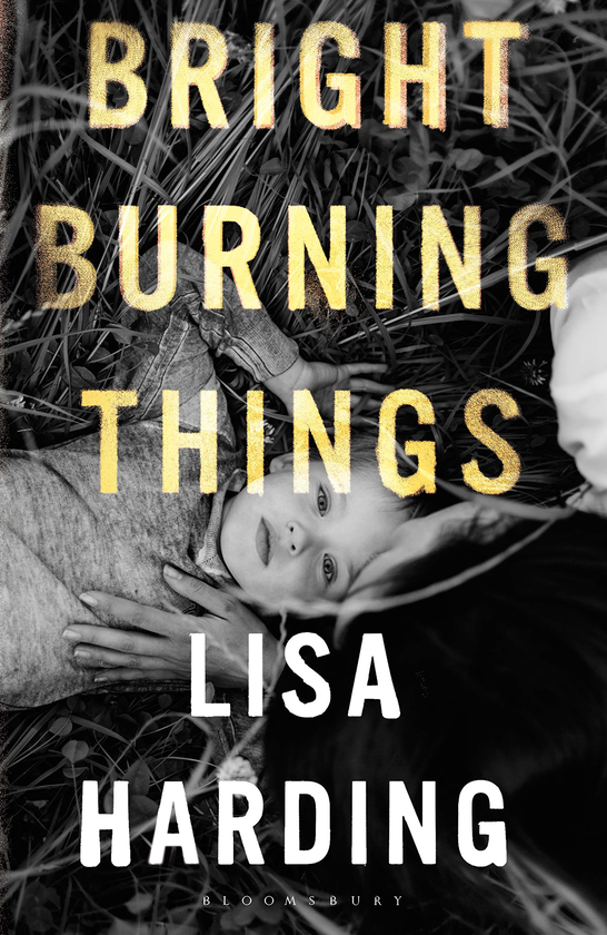 Бумажная книга «Bright Burning Things», автор Лиза Хардинг - фото №1