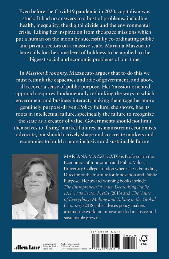 Паперова книга «Mission Economy. A Moonshot Guide to Changing Capitalism», автор Маріана Маццукато - фото №1