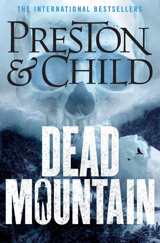 Паперова книга «Dead Mountain», авторів Дуглас Престон, Лінкольн Чайлд - фото №1