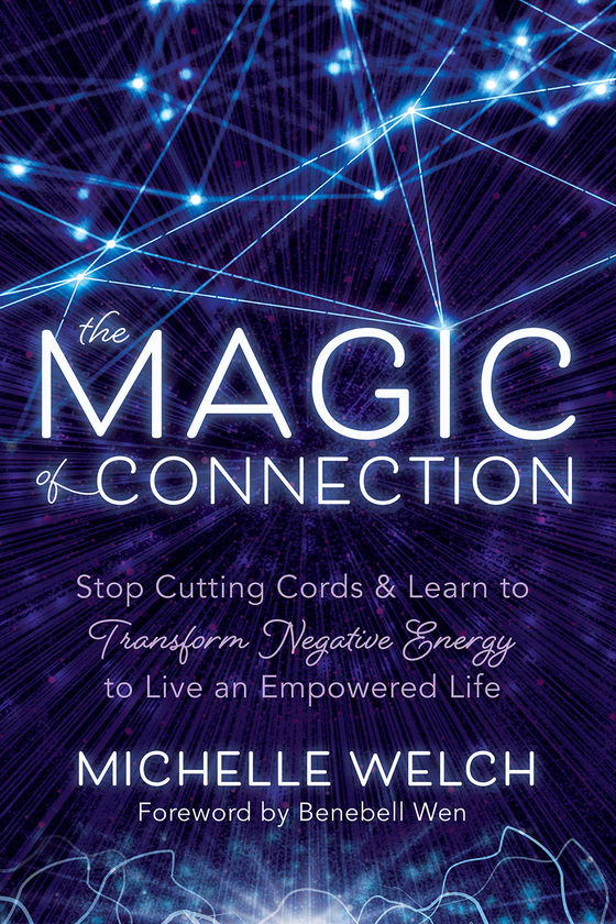 Бумажная книга «The Magic of Connection», автор Мишель Уэлч - фото №1