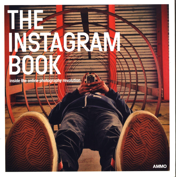 Бумажная книга «Instagram Book», авторов Стив Крист, Меган Шумейкер - фото №1