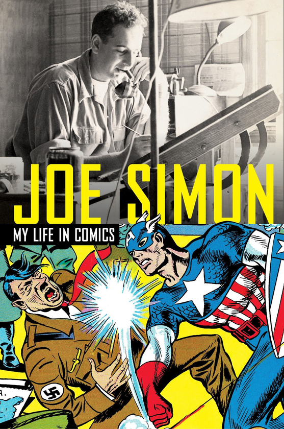 Бумажная книга «Joe Simon. My Life in Comics », автор Джо Саймон - фото №1
