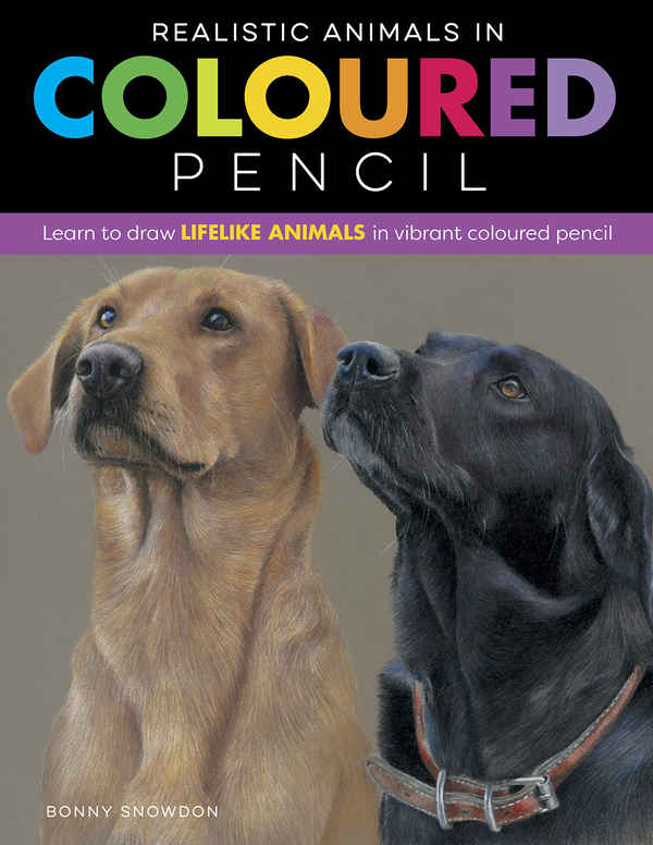 Бумажная книга «Realistic Animals in Coloured Pencil», автор Бонни Сноудон - фото №1