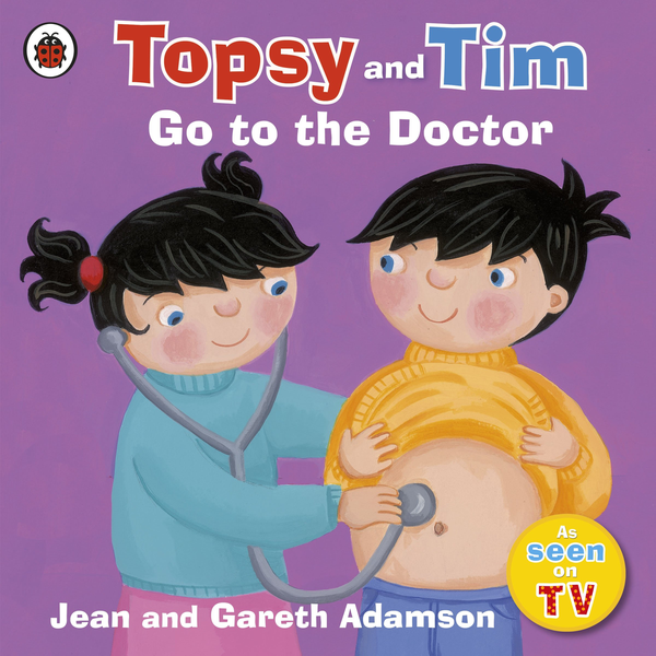 Бумажная книга «Topsy and Tim. Go to the Doctor», авторов Джин Адамсон, Гарет Адамсон - фото №1