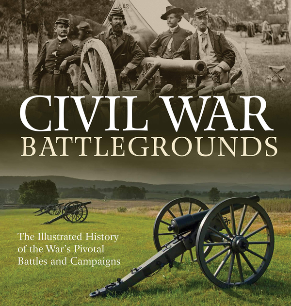 Бумажная книга «Civil War Battlegrounds. The Illustrated History of the War's Pivotal Battles and Campaigns», автор Ричард Сауэрс - фото №1
