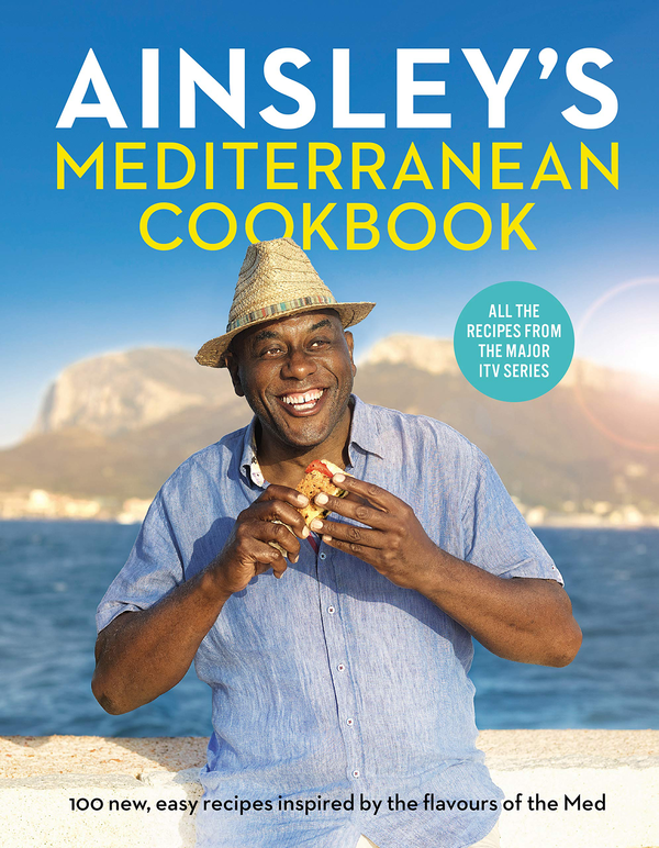 Бумажная книга «Ainsley's Mediterranean Cookbook», автор Эйнсли Хэрриотт - фото №1
