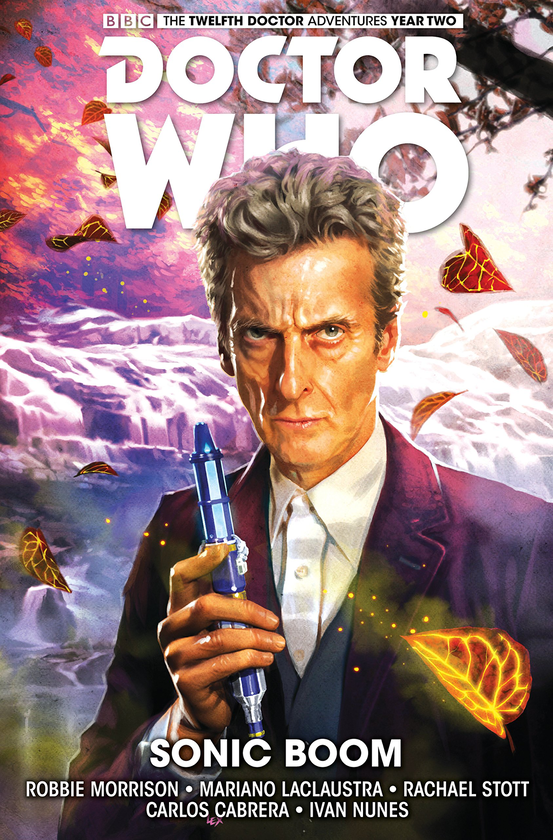 Бумажная книга «Doctor Who. The Twelfth Doctor: Sonic Boom. Volume 6», автор Робби Моррисон - фото №1