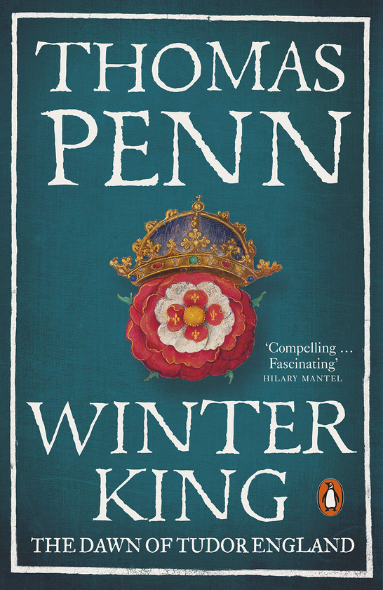 Бумажная книга «Winter King. The Dawn Of Tudor England», автор Томас Пенн - фото №1