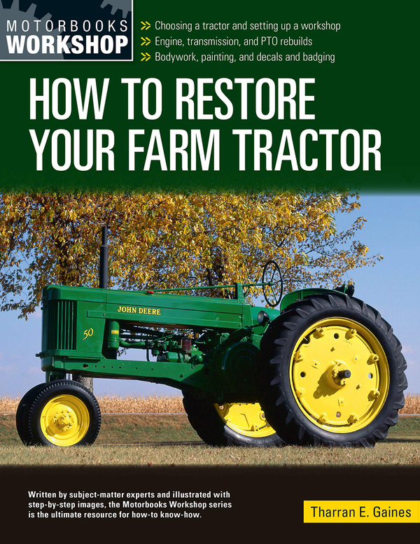 Бумажная книга «How to Restore Your Farm Tractor», автор Тарран Гейнс - фото №1