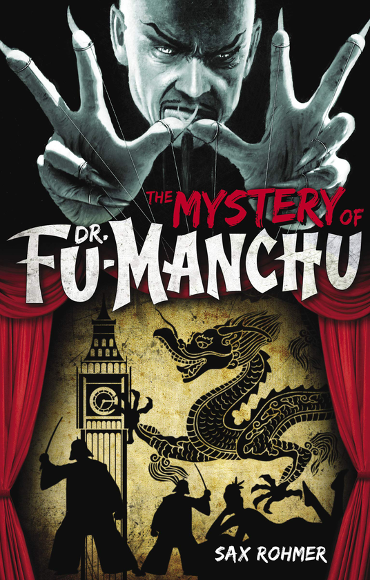Бумажная книга «Fu-Manchu - The Mystery of Dr. Fu-Manchu», автор Сакс Ромер - фото №1