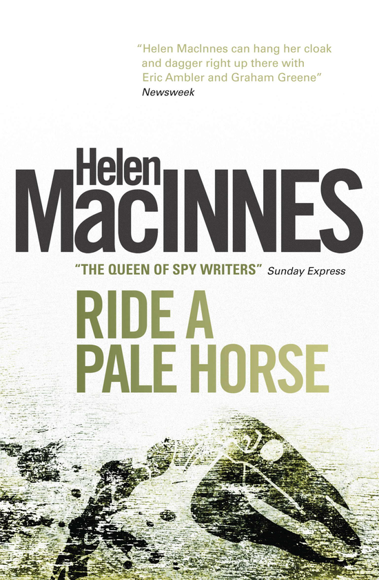 Бумажная книга «Ride a Pale Horse», автор Хелен Макиннес - фото №1