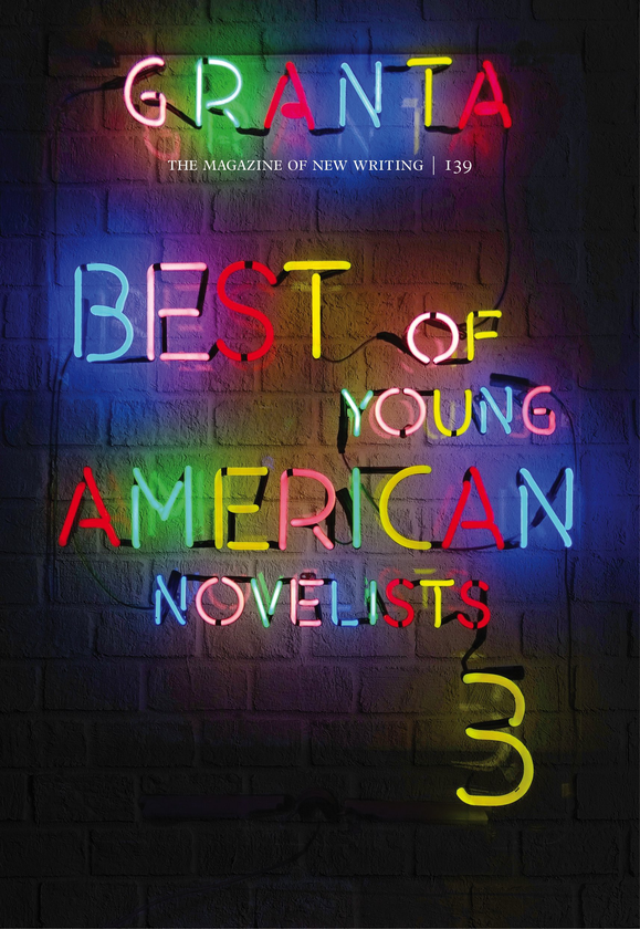 Бумажная книга «Granta 139. Best of Young American Novelists-3» - фото №1