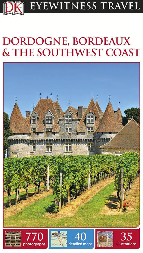 Бумажная книга «Dordogne, Bordeaux and the Southwest Coast» - фото №1