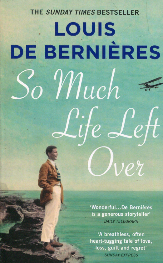Паперова книга «So Much Life Left Over», автор Луі де Берньєр - фото №1
