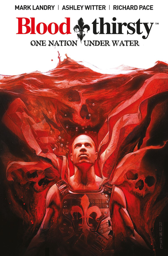 Бумажная книга «Bloodthirsty. One Nation Under Water», авторов Марк Ландри, Эшли Уиттер - фото №1