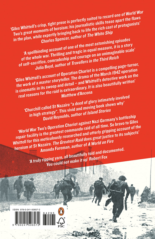 Бумажная книга «The Greatest Raid. St Nazaire, 1942: The Heroic Story of Operation Chariot», автор Джайлз Уиттелл - фото №1