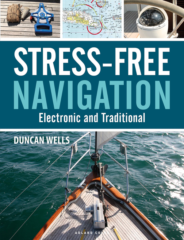 Бумажная книга «Stress-Free Navigation: Electronic and Traditional», автор Дункан Уэллс - фото №1
