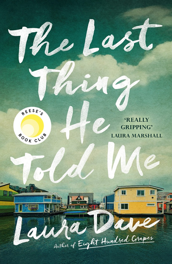 Бумажная книга «The Last Thing He Told Me», автор Лаура Дейв - фото №1