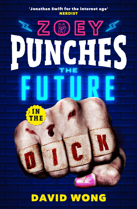 Бумажная книга «Zoey Punches the Future in the Dick», автор Дэвид Вонг - фото №1