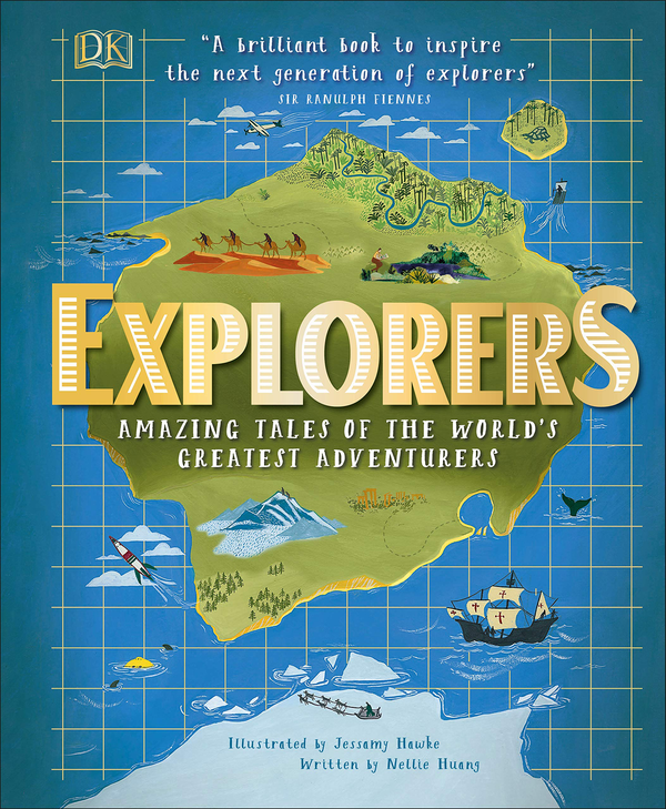 Бумажная книга «Explorers. Amazing Tales of the World's Greatest Adventures», автор Нелли Хуанг - фото №1