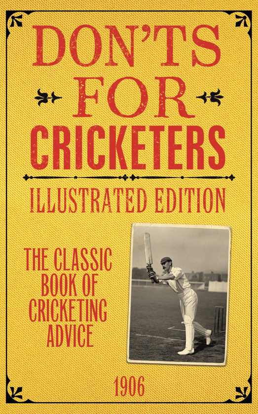 Бумажная книга «Don'ts for Cricketers», автор Дерек Прингл - фото №1
