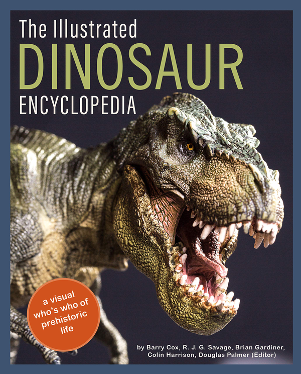 Бумажная книга «The Illustrated Dinosaur Encyclopedia», авторов Колин Харрисон, Барри Кокс, Брайан Гардинер - фото №1