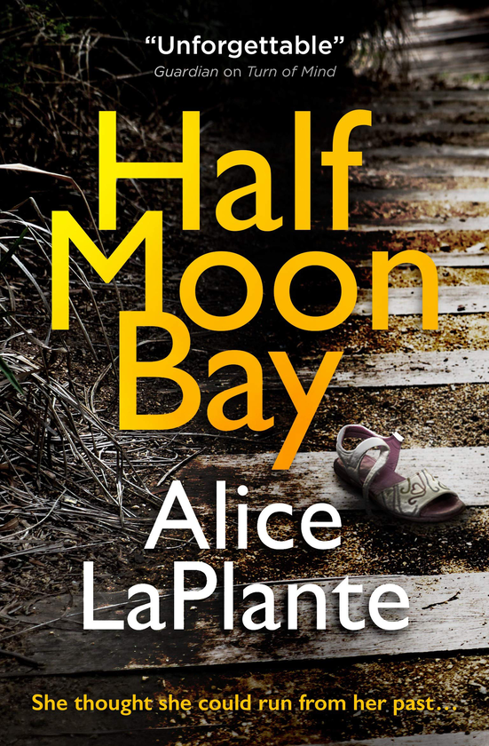 Бумажная книга «Half Moon Bay», автор Элис Лапланте - фото №1