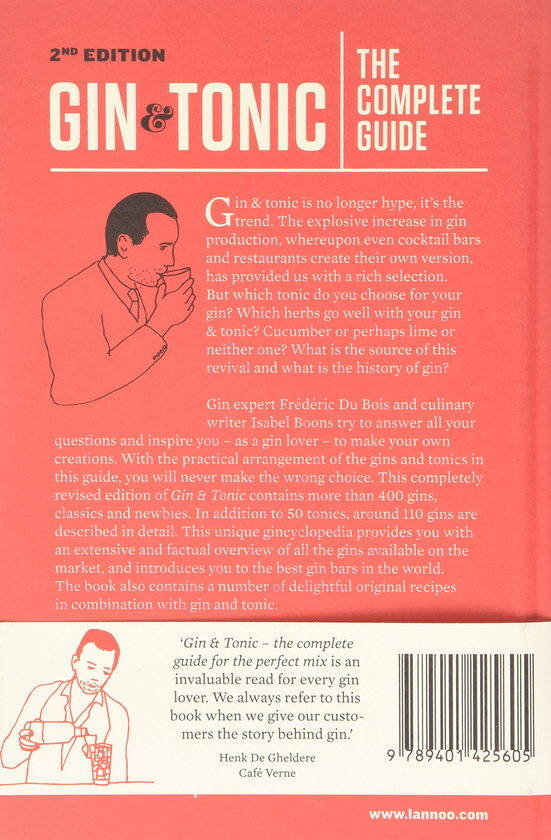 Паперова книга «Gin and Tonic. The Complete Guide for the Perfect Mix», авторів Фредерік Дюбуа, Ізабель Бунс - фото №1