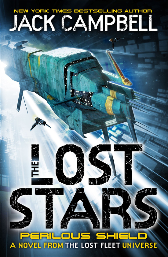Бумажная книга «The Lost Stars. Perilous Shield. Book 2», автор Джек Кэмпбелл - фото №1