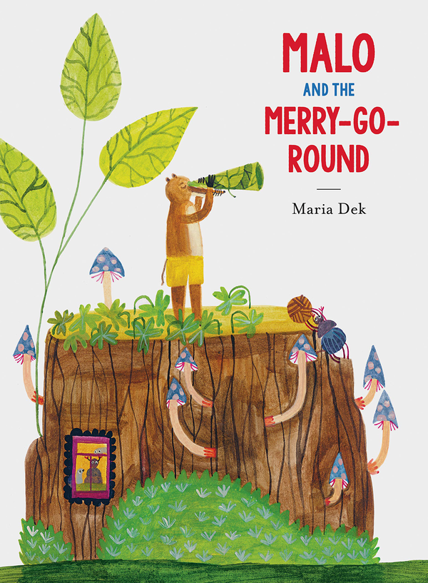 Паперова книга «Malo and the Merry-Go-Round», автор Марія Дек - фото №1