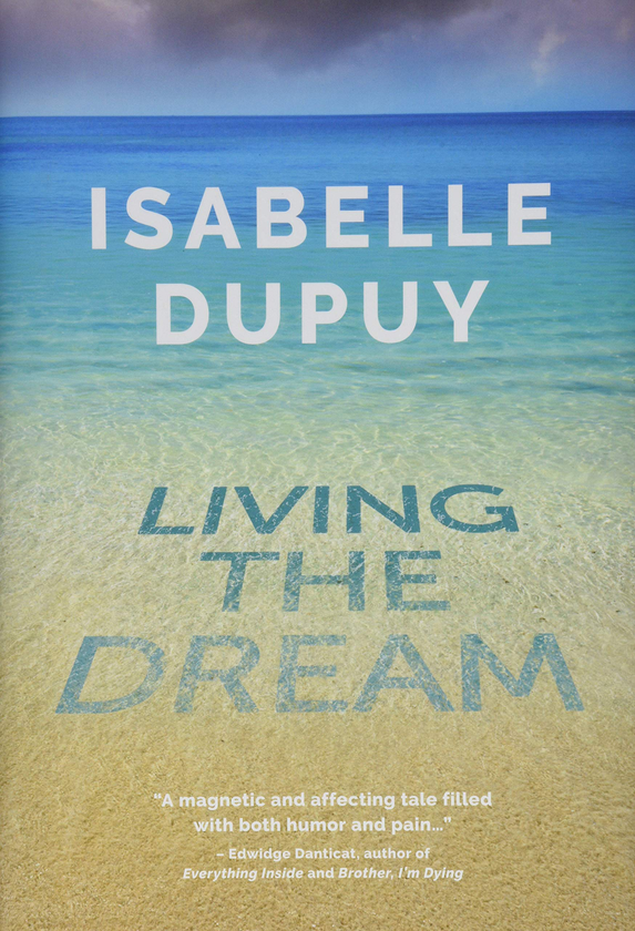 Бумажная книга «Living the Dream», автор Изабель Дюпюи - фото №1