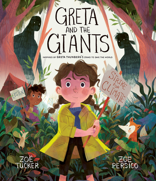 Бумажная книга «Greta and the Giants. inspired by Greta Thunberg's stand to save the world», автор Зои Такер - фото №1