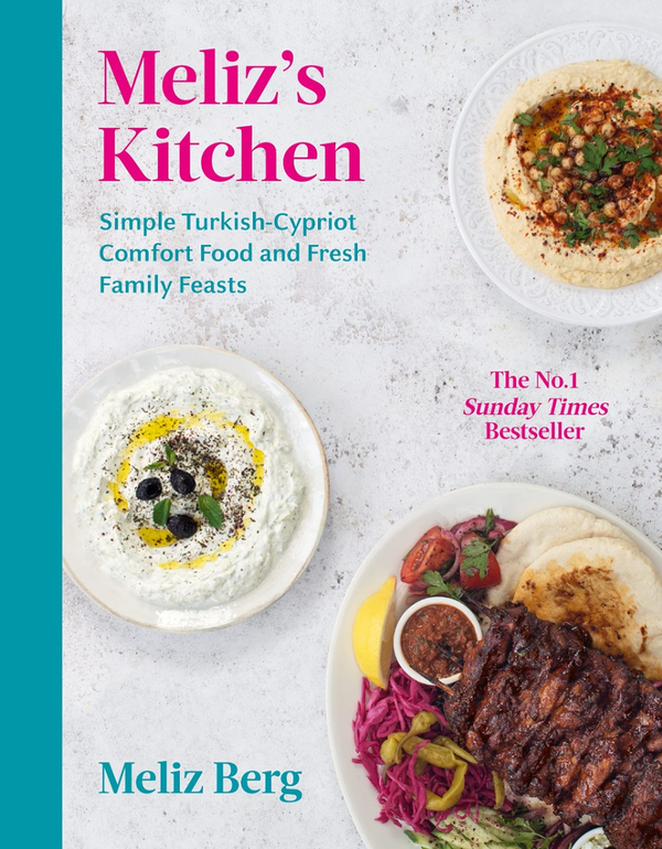 Паперова книга «Meliz's Kitchen. Simple Turkish-Cypriot comfort food and fresh family feasts», автор Меліз Берг - фото №1