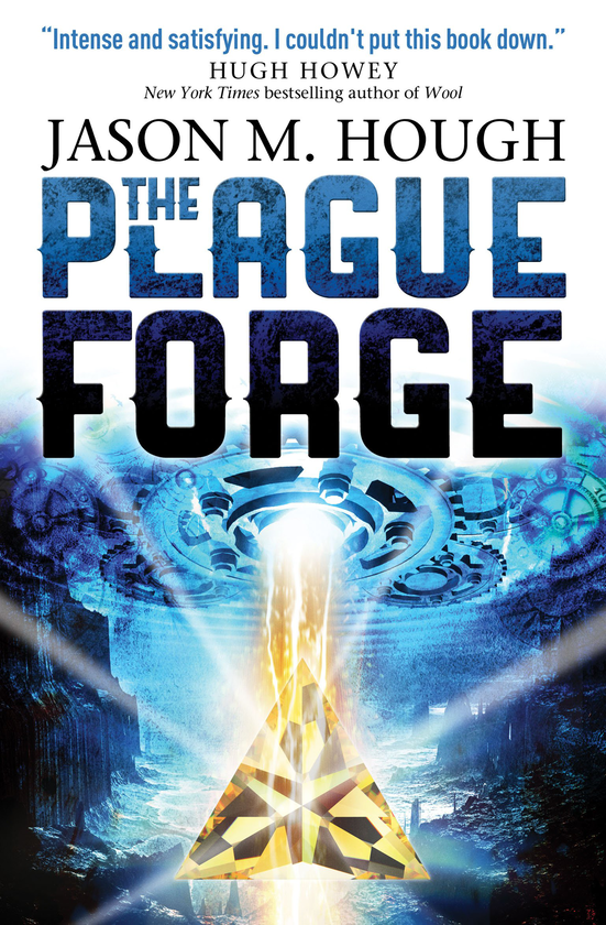 Паперова книга «The Plague Forge. Book 3», автор Джейсон М. Хаф - фото №1