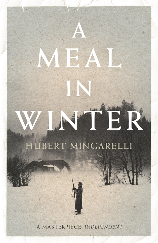 Бумажная книга «A Meal in Winter», автор Юбер Мингарелли - фото №1