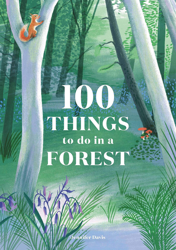Паперова книга «100 Things to do in a Forest», автор Дженніфер Девіс - фото №1