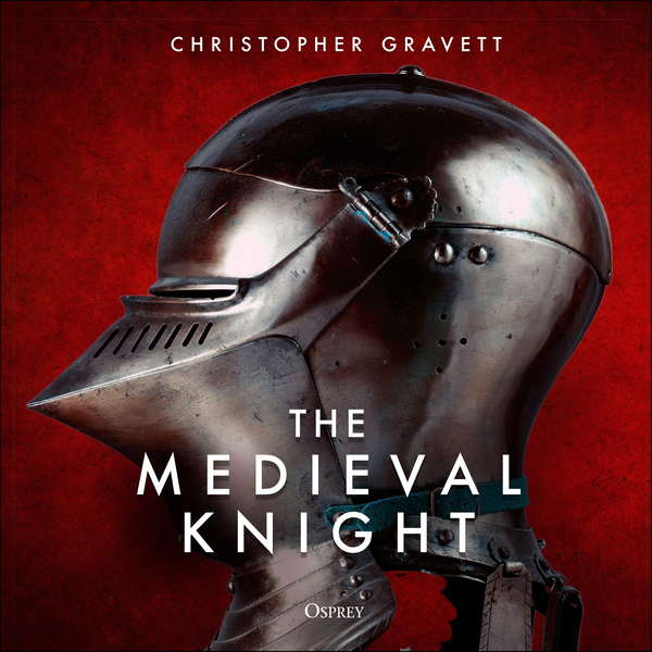 Бумажная книга «The Medieval Knight», автор Кристофер Грэветт - фото №1