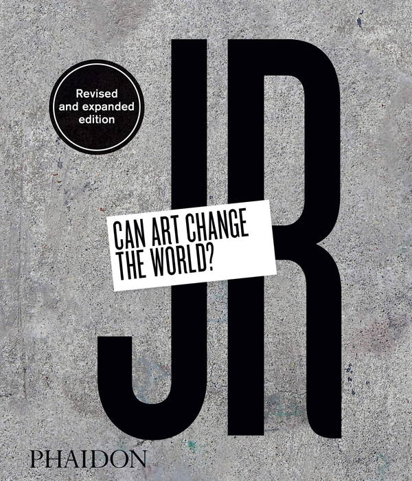 Бумажная книга «JR: Can Art Change the World? Revised and Expanded Edition» - фото №1