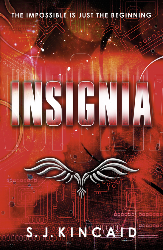 Паперова книга «Insignia (Insignia Trilogy)», автор С. Дж. Кінкейд - фото №1