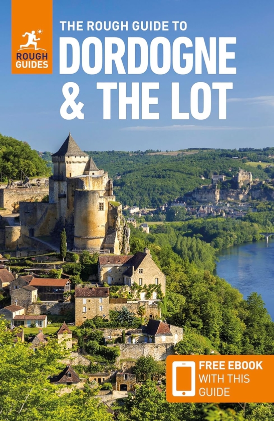 [object Object] «The Rough Guide to Dordogne and the Lot: Travel Guide with eBook», авторов Анна Ричардс, Rough Guides - фото №1