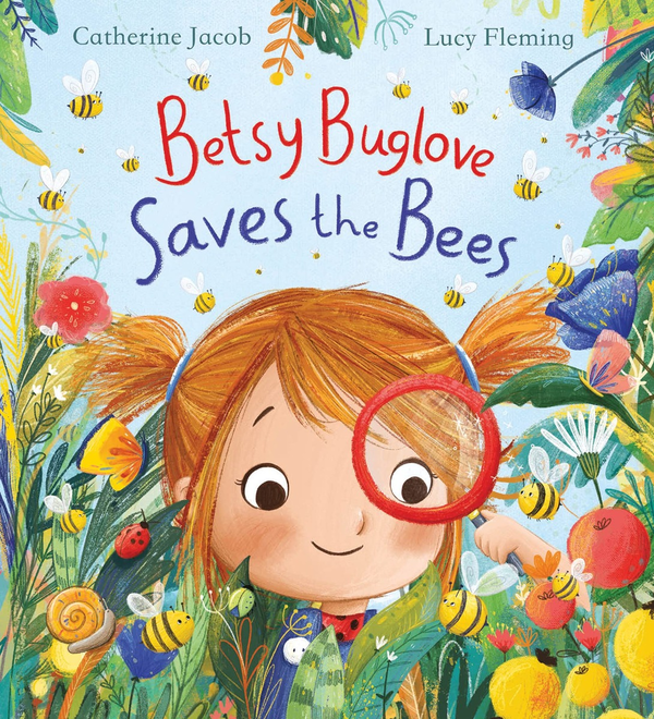 Бумажная книга «Betsy Buglove Saves the Bees», автор Кэтрин Якоб - фото №1