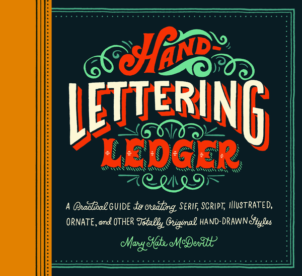 Паперова книга «Hand-Lettering Ledger», автор Мері Кейт Макдевітт - фото №1