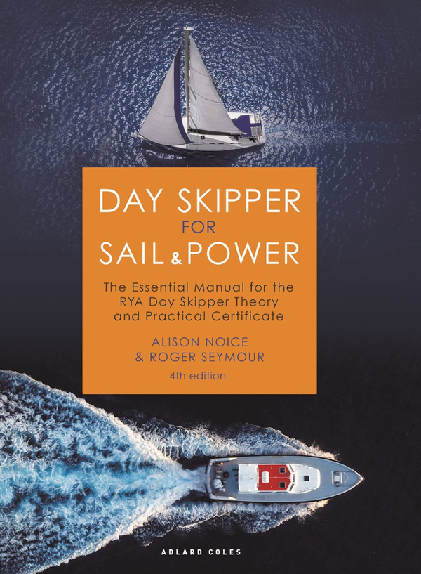 Паперова книга «Day Skipper for Sail and Power», авторів Елісон Нойс, Роджер Сеймур - фото №1