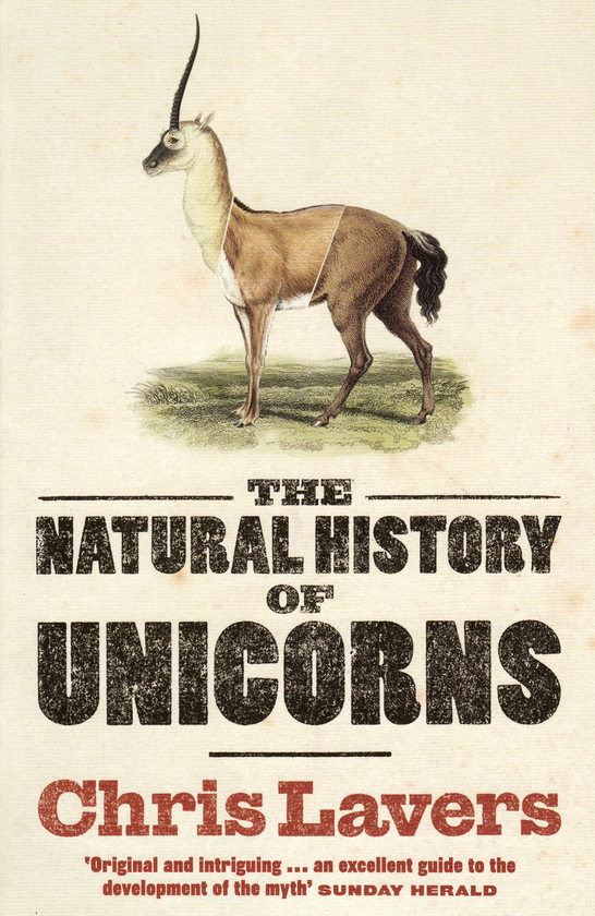 Бумажная книга «The Natural History Of Unicorns», автор Крис Лаверс - фото №1