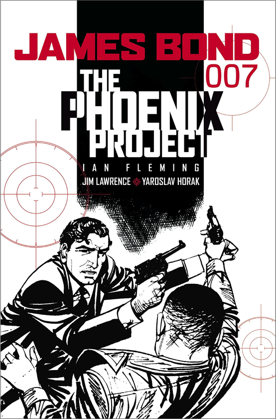 Бумажная книга «James Bond: The Phoenix Project », авторов Джим Лоуренс, Ярослав Хорак - фото №1