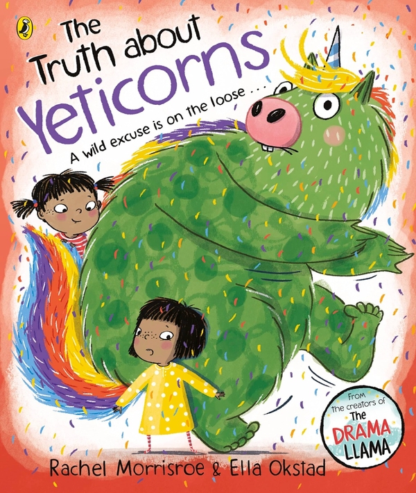 Бумажная книга «The Truth About Yeticorns», автор Рэйчел Моррисро - фото №1